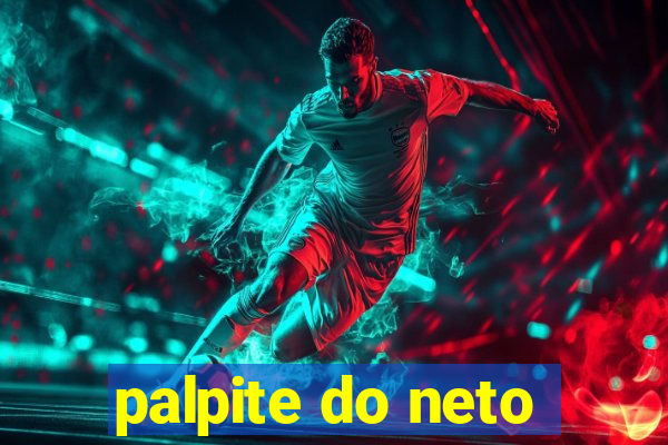 palpite do neto